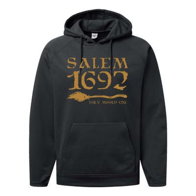 Salem 1692 They Missed One Witch Halloween Performance Fleece Hoodie