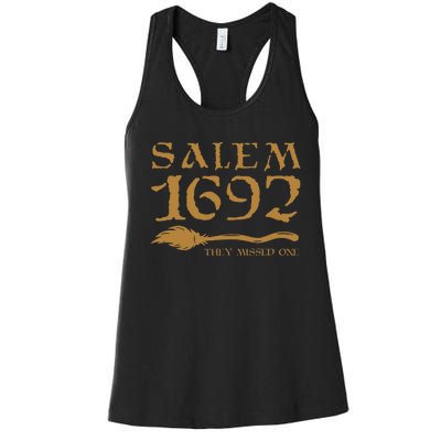 Salem 1692 They Missed One Witch Halloween Women's Racerback Tank