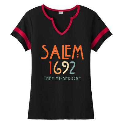 Salem 1692 They Missed One Salem Witch 1692 Halloween Ladies Halftime Notch Neck Tee