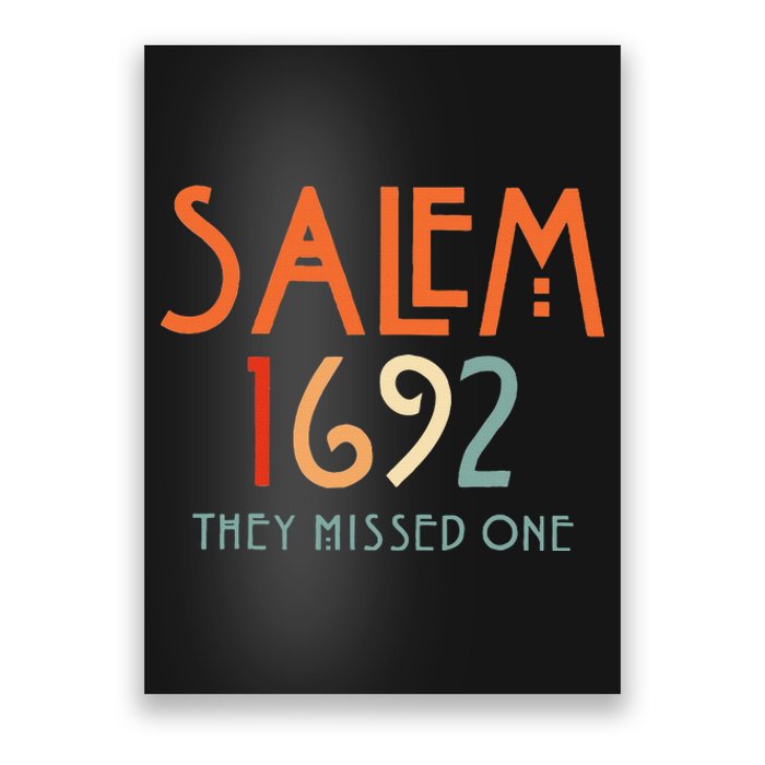 Salem 1692 They Missed One Salem Witch 1692 Halloween Poster