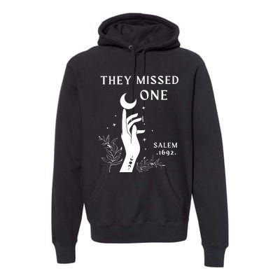 Salem 1692 They Missed One Halloween Premium Hoodie