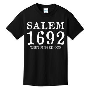 Salem 1692 They Missed One Kids T-Shirt