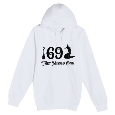 Salem 1692 They Missed One Funny Halloween Premium Pullover Hoodie