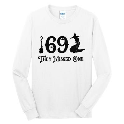 Salem 1692 They Missed One Funny Halloween Tall Long Sleeve T-Shirt