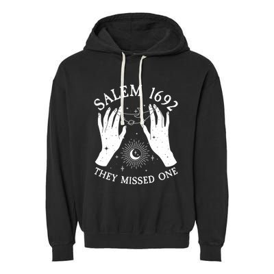 Salem 1692 They Missed One Halloween Witch Garment-Dyed Fleece Hoodie