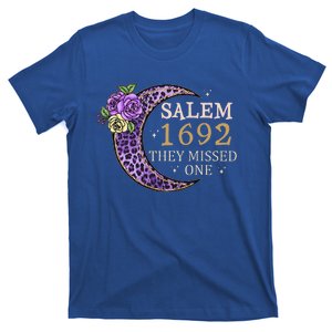 Salem 1692 They Missed One T-Shirt