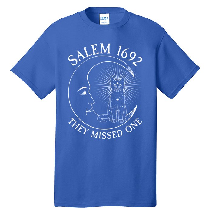 Salem 1692 They Missed One Gift Tall T-Shirt