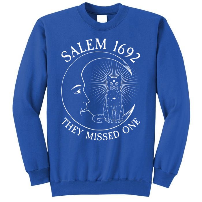 Salem 1692 They Missed One Gift Tall Sweatshirt