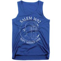 Salem 1692 They Missed One Gift Tank Top