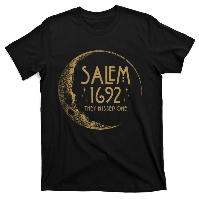 Salem 1692 They Missed One Halloween Witch T-Shirt