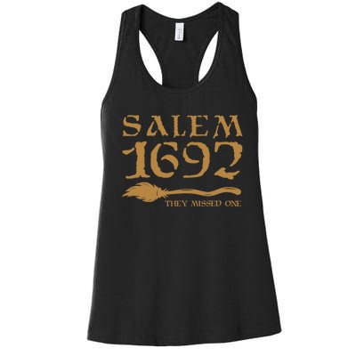 Salem 1692 They Missed One Witch Halloween Women's Racerback Tank