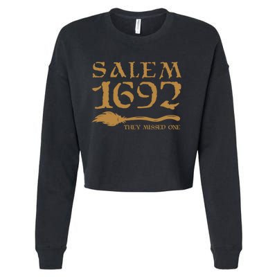 Salem 1692 They Missed One Witch Halloween Cropped Pullover Crew