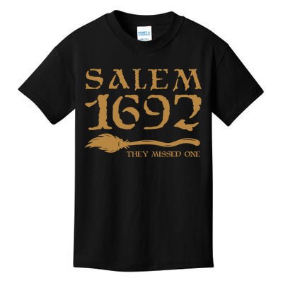 Salem 1692 They Missed One Witch Halloween Kids T-Shirt