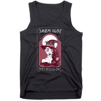 Salem 1692 They Missed One Salem Witch Halloween Tank Top