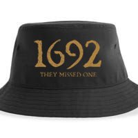 Salem 1692 They Missed One Sustainable Bucket Hat