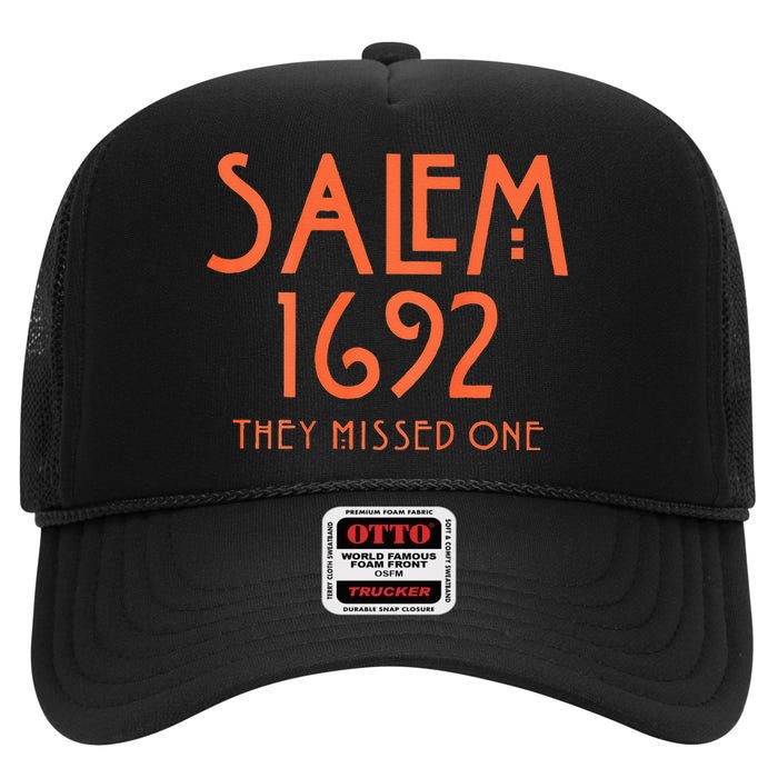 Salem 1692 They Missed One High Crown Mesh Back Trucker Hat