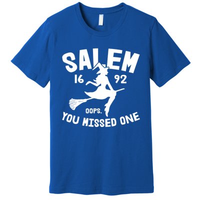 Salem 1692 You Missed One Witch On Broom Halloween Gift Premium T-Shirt