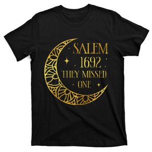 Salem 1962 You Missed One Halloween Feminist Witch Trials T-Shirt