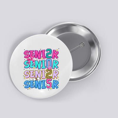 Senior 2025 Back To School Graduation Button