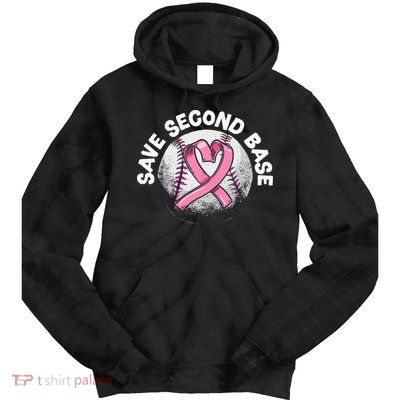 Save 2nd Base Baseball Player Breast Cancer Awareness Tie Dye Hoodie