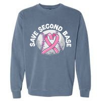 Save 2nd Base Baseball Player Breast Cancer Awareness Garment-Dyed Sweatshirt