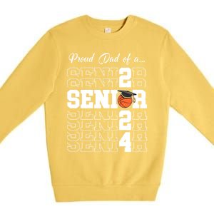 Senior 2024 Basketball Dad Gift Class Of 2024 Proud Dad Gift Premium Crewneck Sweatshirt