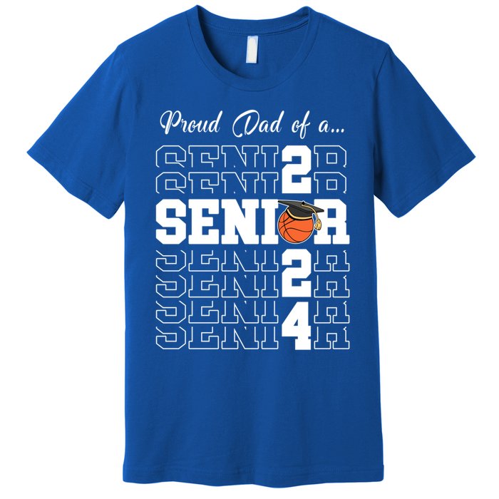 Senior 2024 Basketball Dad Gift Class Of 2024 Proud Dad Gift Premium T-Shirt