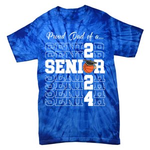 Senior 2024 Basketball Dad Gift Class Of 2024 Proud Dad Gift Tie-Dye T-Shirt