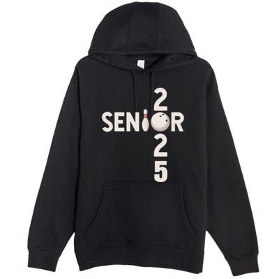Senior 2025 Bowling Player Graduating Class Of 2025 Gift Premium Pullover Hoodie