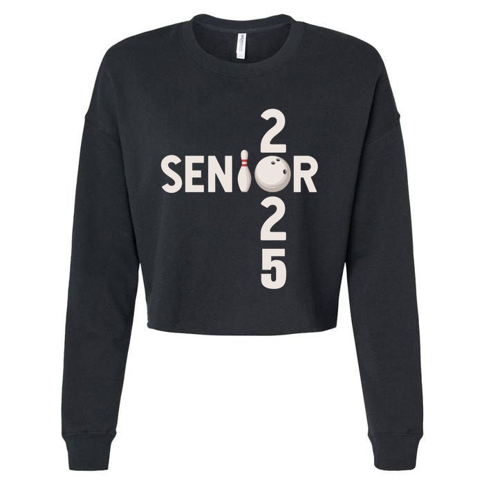 Senior 2025 Bowling Player Graduating Class Of 2025 Gift Cropped Pullover Crew