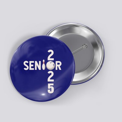 Senior 2025 Bowling Player Graduating Class Of 2025 Gift Button