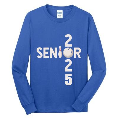 Senior 2025 Bowling Player Graduating Class Of 2025 Gift Tall Long Sleeve T-Shirt
