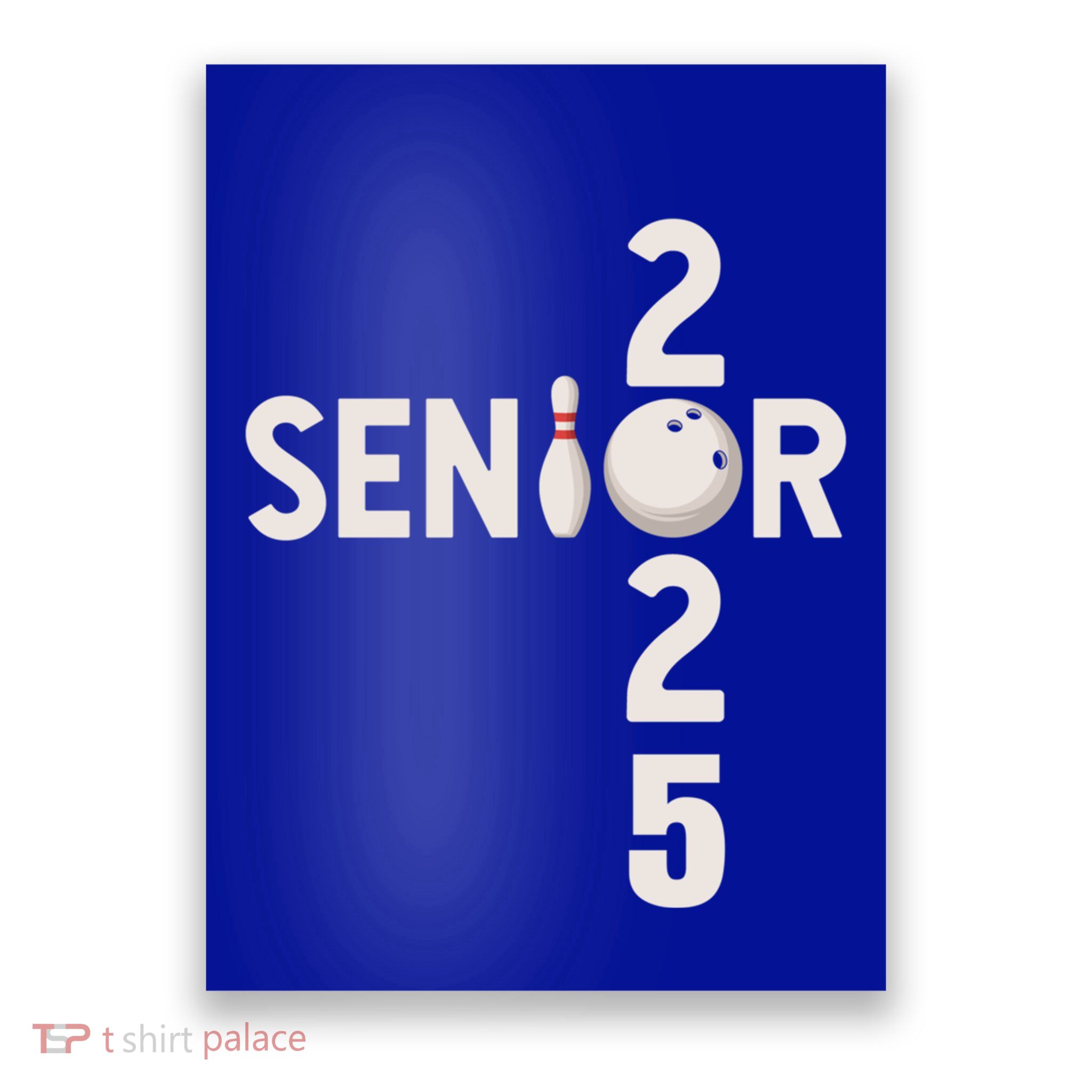 Senior 2025 Bowling Player Graduating Class Of 2025 Gift Poster