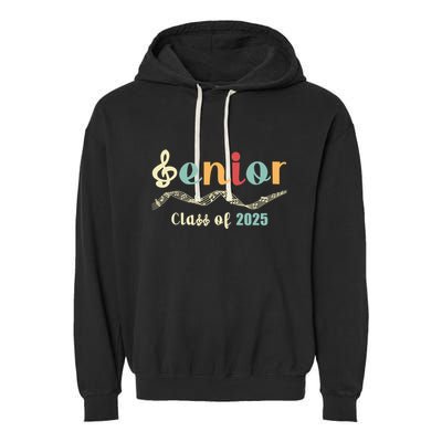 Senior 25 Band Orchestra Choir Class Of 2025 Music Notes Great Gift Garment-Dyed Fleece Hoodie