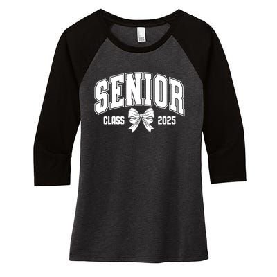 Senior 2025 Coquette Class Of 2025 Senior Year Girl & Women Women's Tri-Blend 3/4-Sleeve Raglan Shirt