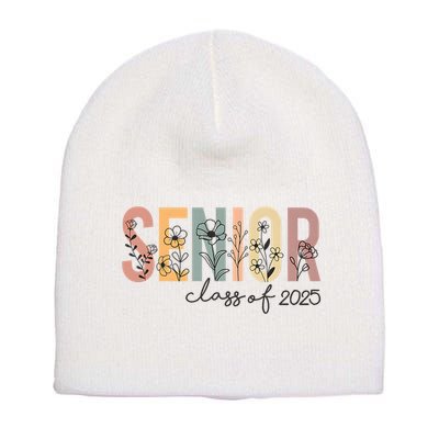 Senior 2025 Class Of 2025 Graduation Short Acrylic Beanie