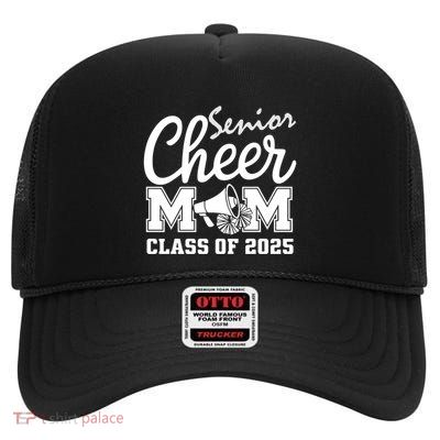 Senior 2025 Cheer Team Mom High School Graduation Outfit Gift High Crown Mesh Back Trucker Hat