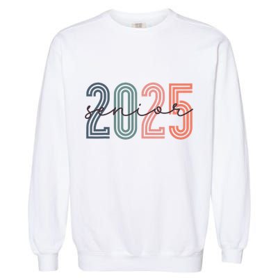 Senior 2025 Class Of 2025 Back To School Retro Graduation Garment-Dyed Sweatshirt