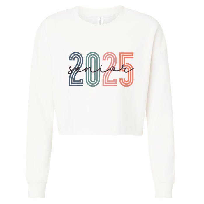 Senior 2025 Class Of 2025 Back To School Retro Graduation Cropped Pullover Crew