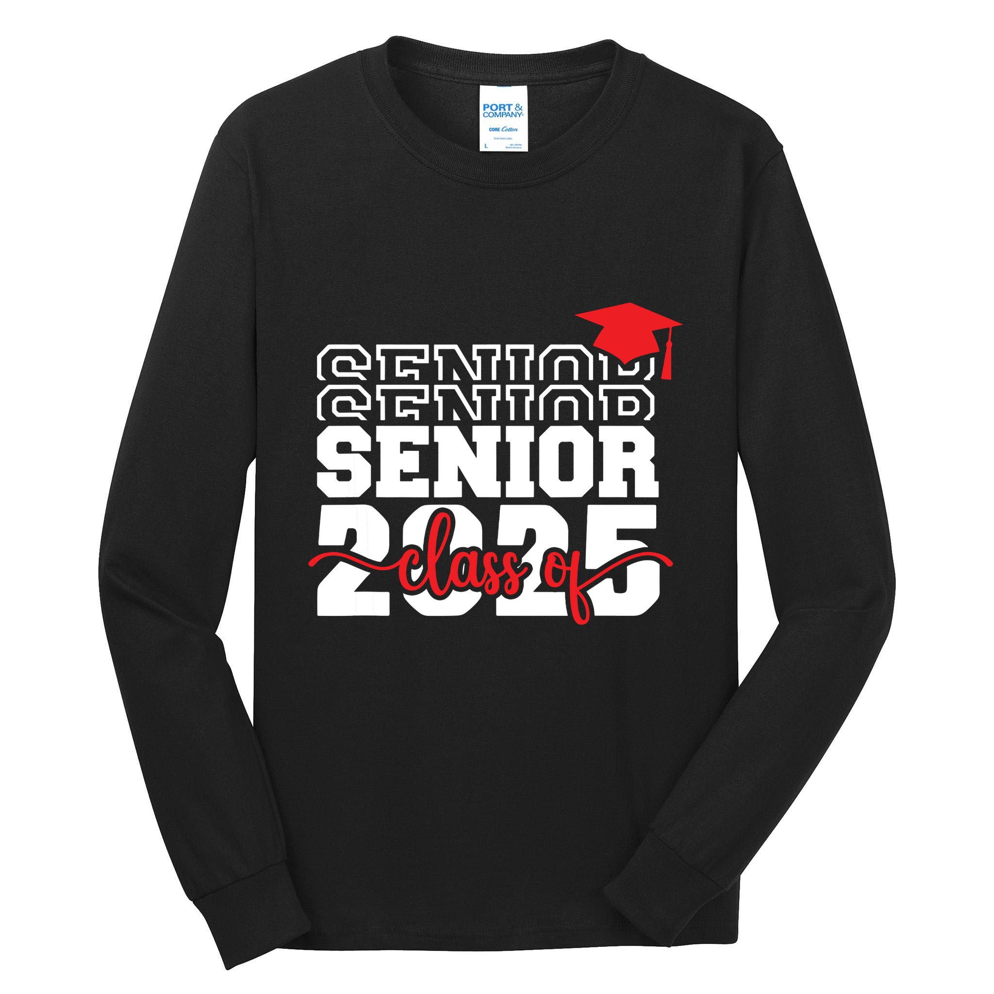 Senior 25 Class Of 2025 Back To School Graduation 2025 T Tall Long Sleeve T-Shirt