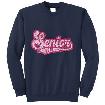 Senior 2025 Class Of 2025 Seniors Graduation 2025 Senior 25 Sweatshirt