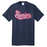 Senior 2025 Class Of 2025 Seniors Graduation 2025 Senior 25 Tall T-Shirt