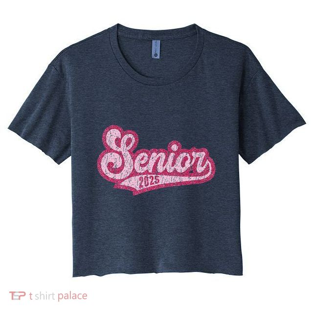 Senior 2025 Class Of 2025 Seniors Graduation 2025 Senior 25 Crop Top