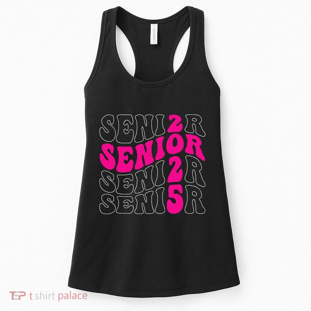 Senior 2025 Class Of 2025 Seniors Graduation 2025 Womens Tank Top