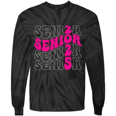 Senior 2025 Class Of 2025 Seniors Graduation 2025 Tie-Dye Long Sleeve Shirt