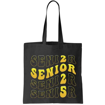 Senior 2025 Class Of 2025 Seniors Graduation 2025 Bag