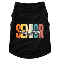 Senior 2025 Class Of 2025 First Day Of School Doggie Tank