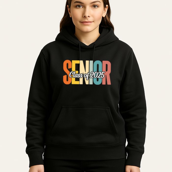 Senior 2025 Class Of 2025 First Day Of School Hoodie