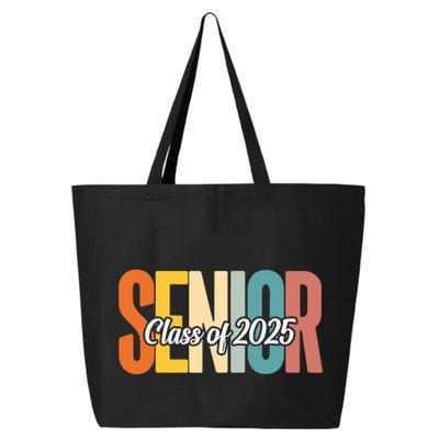 Senior 2025 Class Of 2025 First Day Of School 25L Jumbo Tote