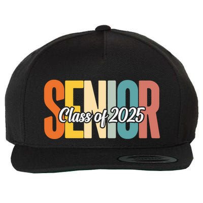 Senior 2025 Class Of 2025 First Day Of School Wool Snapback Cap